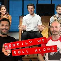 MERRILY WE ROLL ALONG Movie Review **SPOILER ALERT**