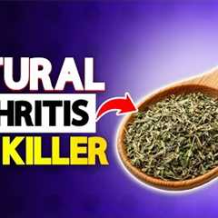 Eat THESE 3 Spices Daily to ELIMINATE Arthritis Pain Naturally | Arthritis Health