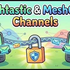 Meshtastic and MeshCore Channels Explained: Public vs Private Keys