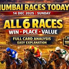 Mumbai Races Today | 14 December 2025 | All 6 Races Tips | Handicap Hub India