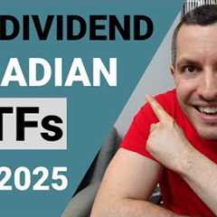 Best CANADIAN ETFs for DIVIDENDS // 2025 TFSA Investing // Passive Income in Canada