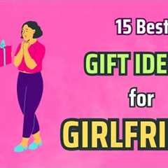 Useful 15 Best Gift for Girlfriend | Gift Ideas for Girlfriend