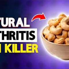 Top 5 Dry Nuts That Work Like Ibuprofen for Joint Pain & Arthritis Relief! | Arthritis Health