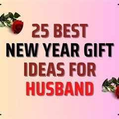 Top 25 New Year Gift Ideas For Husband | New Year Gifts for Him @RealGiftsHub