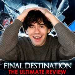 The Final Destination Movies are Really Funny