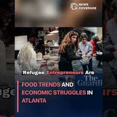 Food Trends and Economic Struggles in Atlanta #worldnews #news