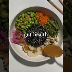 Gut Health Bowl for Perfect Digestion 💩