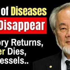 Japanese Oldest Doctors: Just Eat These Every Day and You Will Live to 100