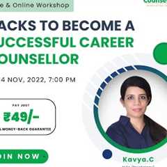 Workshop on Career Counselling | Hacks to become Career Counsellor | Counsel India