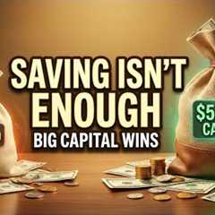The Truth About Building Wealth (Why Small Saving Fails And Big Capital Wins)