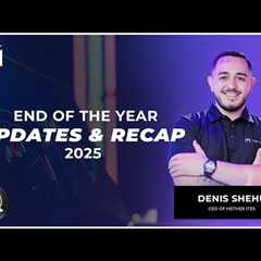 End of the Year Updates & Recap