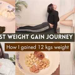 My Full Weight Gain Journey 🥗 Diet Plan & Exercises 💪Gain weight in a healthy way |Anukriti..