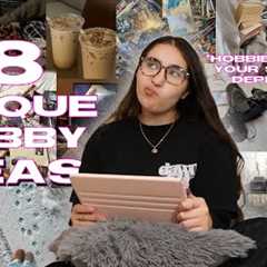 18 UNIQUE Hobby Ideas to cure your Seasonal Depression