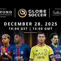 Beyond Developments Globe Soccer Awards 2025 presented by Saltanat - 16th Edition