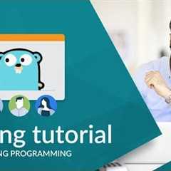 Go Programming Language Tutorial | Golang Tutorial For Beginners | Go Language Training | Edureka