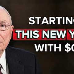 Charlie Munger: If I Started 2026 With $0, Here's My Exact Plan
