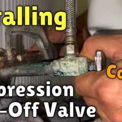 BEST Way To Install A Compression Angle Stop Shut Off Valve On Copper Pipe - Plumbing Repair