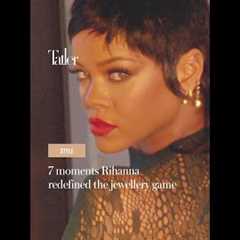 7 moments Rihanna redefined the jewellery game