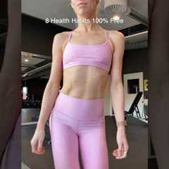 8 Healthy Habits that are $0