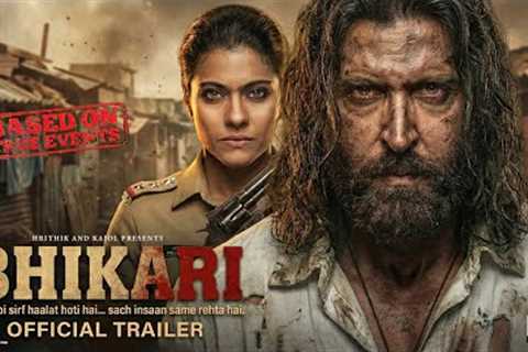 BHIKHARI - Official Trailer | Hrithik Roshan | Kajol | Disha Patani | New Movie Trailer 2026