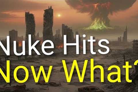 How to Survive a Nuclear Apocalypse: Step-by-step Guide Everyone Needs NOW
