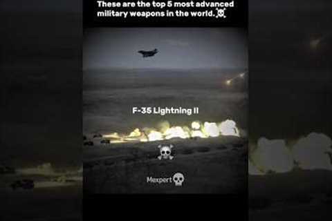 Top 5 Most Advanced Military Weapons in the World ⚔️🚀 | #shorts