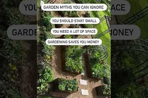 Garden Myths You Can Ignore #gardenary #gardening #kitchengarden