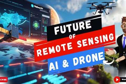 The BEST Remote Sensing AI Is Revolutionizing Drone Technology