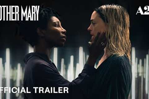 Mother Mary | Official Trailer HD | A24