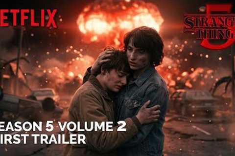 Stranger Things - Season 5 Volume 2 First Trailer | NETFLIX | 25 December, 2025