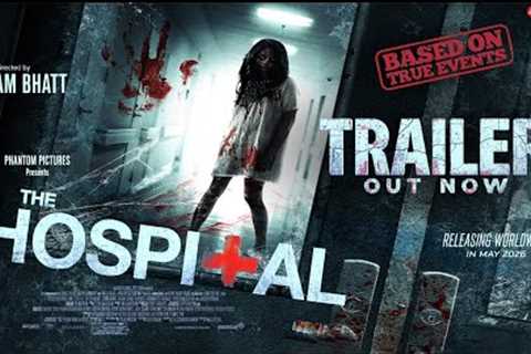 CURSED HOSPITAL- Official Trailer | Tamannah Bhatia|New Movie Trailer|New Hindi Trailer|Horror Movie