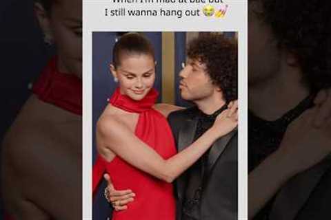 When I’m mad at bae but I still wanna hang out 😭💅#SelenaGomez #BennyBlanco #SelenaFamily