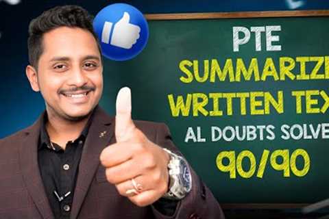 PTE Summarize Written Text Secrets | Score 90 with This Method!