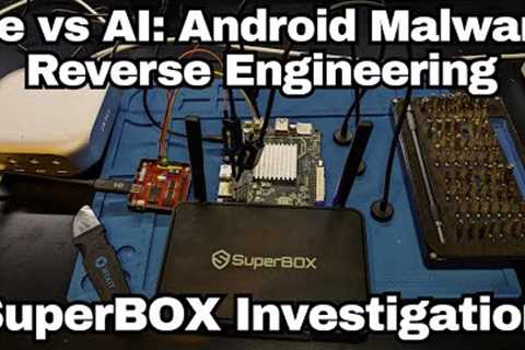 Reversing Malware with AI - SuperBox S6 Pro App Store Analysis