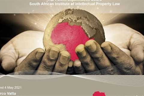 Video 1: SA Patent Law and Practice - 2021