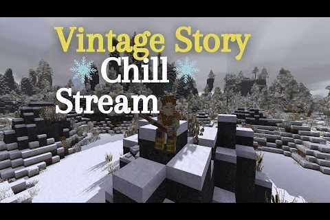 VINTAGE STORY IS A CHILL GAME