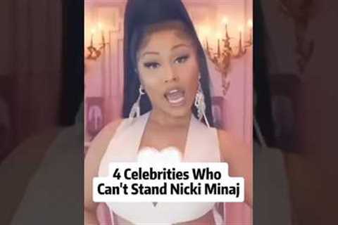 4 celebrities who can’t stand nicki Minaj #celebrities #celebrity #famous #movie #hollywood #2024