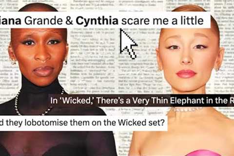 An Honest Conversation About Cynthia Erivo &amp; Ariana Grande