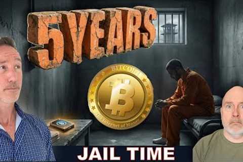 5 Years In Prison For a Crypto Wallet?!?! Be CAREFUL! It’s HAPPENING!!!