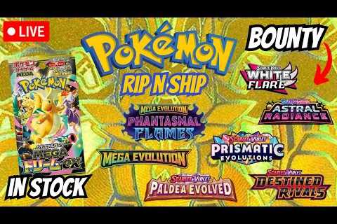 LIVE Pokemon RIP N SHIP! BOUNTY NIGHT + MEGA DREAM IN STOCK!