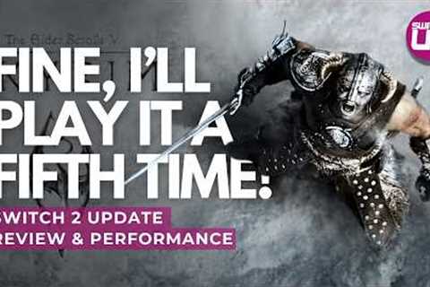 Skyrim Anniversary Edition HUGE Switch 2 Update Vs Switch 1 Review!