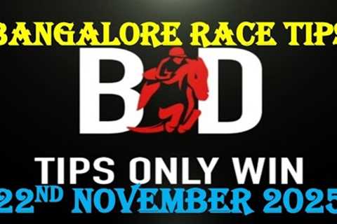 BANGALORE RACE TIPS | 22/11/2025 | HORSE RACING TIPS | BANGALORE HORSE RACE TIPS | ( @TIPSONLYWIN )