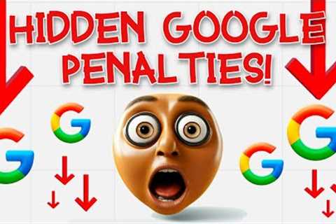 📉 2 Google penalties you DON'T know about (HOW TO SPOT 'EM)