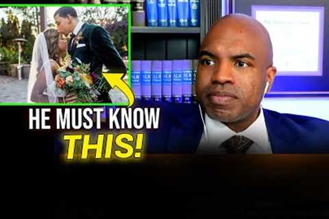 MUST WATCH: 20-Year Divorce Attorney Tells MEN The Secrets To A Great Marriage!