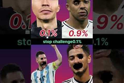 stop challenge 🤯 for you only 00.1% canstop | football | Ronaldo | messi | Neyber jR #shortsviral