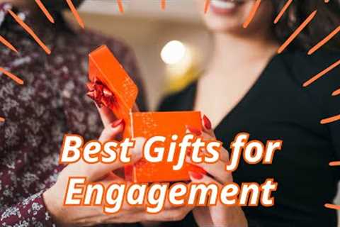 Engagement Gift Ideas || Best Gifts for Engagement |