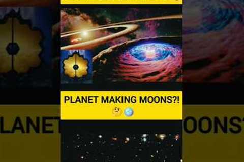 James Webb Finds Planet Building Moons | CT Cha b Discovery Explained |Cosmos | space news  #shorts