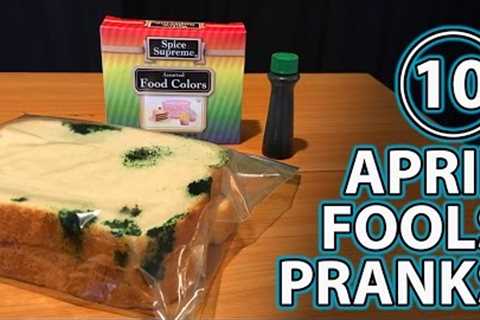 Top 10 APRIL FOOLS PRANKS on Friends &amp; Family!!