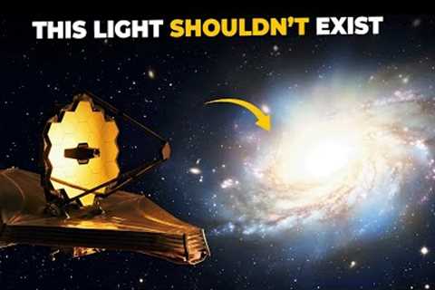 Too Late to Apologize! James Webb Telescope Just Detected Light Older Than Time Itself