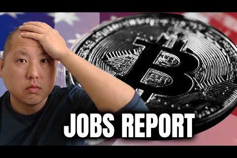 Jobs Report Shock: What It Means for Bitcoin &amp; Crypto